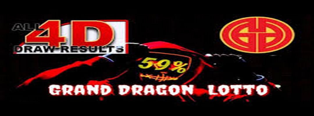 Nhà cung cấp lotto 4D đầu tiên tại châu Á Grand Dragon